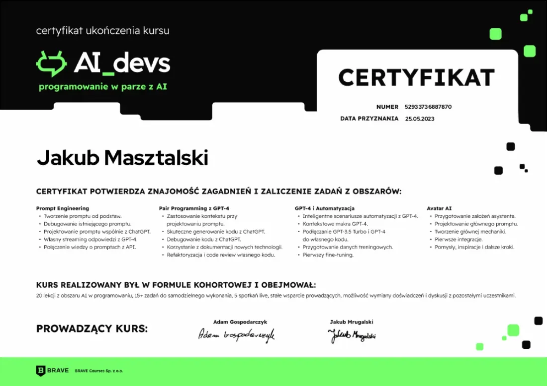 Certyfikat Kuby Masztalskiego: AI Devs - BRAVE Courses - programowanie w parze z AI